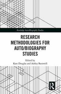 Research Methodologies for Auto/biography Studies