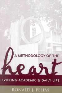 A Methodology of the Heart