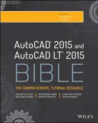 AutoCAD 2015 and AutoCAD LT 2015 Bible