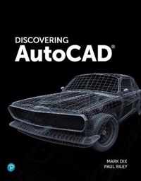 Dix:Discovering AutoCAD, 1/e_p