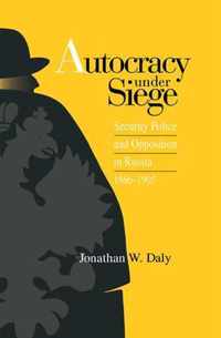 Autocracy under Siege