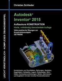 Autodesk Inventor 2015 - Aufbaukurs Konstruktion