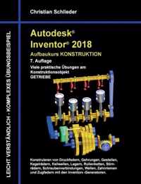 Autodesk Inventor 2018 - Aufbaukurs Konstruktion