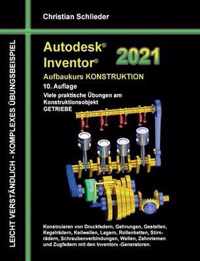 Autodesk Inventor 2021 - Aufbaukurs Konstruktion