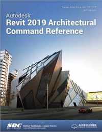 Autodesk Revit 2019 Architectural Command Reference