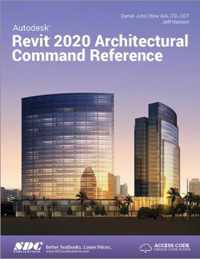 Autodesk Revit 2020 Architectural Command Reference