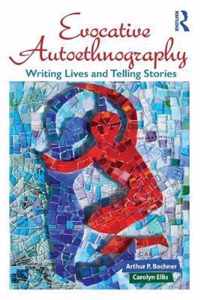 Evocative Autoethnography