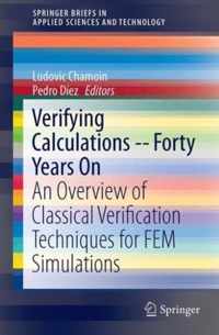 Verifying Calculations - Forty Years On