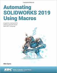 Automating SOLIDWORKS 2019 Using Macros