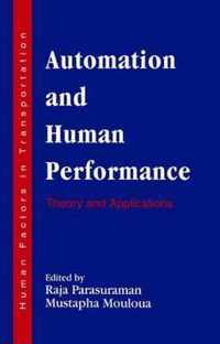 Automation and Human Performance