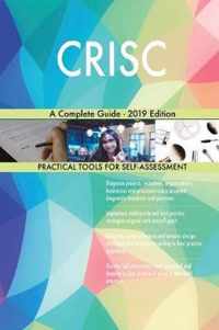 CRISC A Complete Guide - 2019 Edition