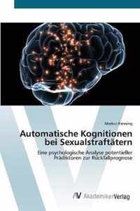 Automatische Kognitionen bei Sexualstraftatern