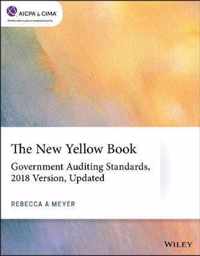 The New Yellow Book - Government Auditing Standards, 2018 Version, Updated