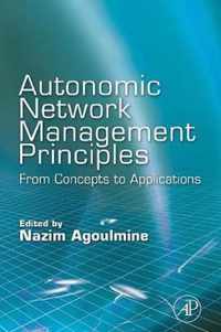 Autonomic Network Management Principles