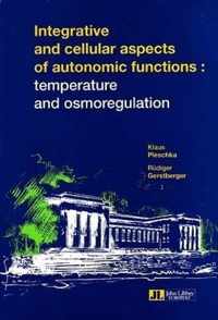 Integrative & Cellular Aspects of Autonomic Functions