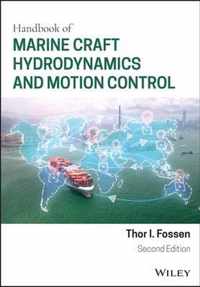 Handbook of Marine Craft Hydrodynamics and Motion Control 2nd Edition