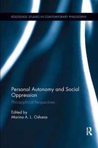 Personal Autonomy and Social Oppression