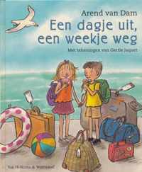 Een Dagje Uit, Een Weekje Weg