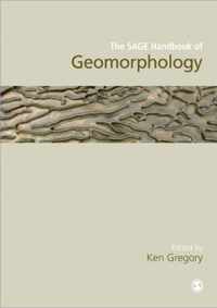 The SAGE Handbook of Geomorphology