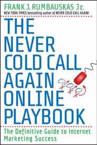 The Never Cold Call Again Online Playbook