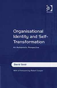 Organisational Identity and Self-Transformation