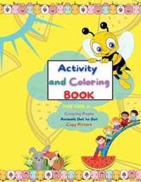 Activity and Coloring Book for Kids 3+, Coloring Pages, Animals Dot to Dot, Color by Numbers, Copy Picture