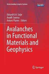 Avalanches in Functional Materials and Geophysics