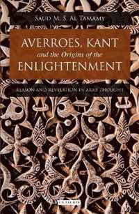 Averroes, Kant and the Origins of the Enlightenment