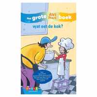 Grote AVI-boeken  -   wat eet de kok?