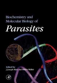 Biochemistry and Molecular Biology of Parasites