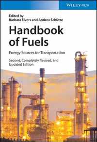 Handbook of Fuels: Energy Sources for Transportation