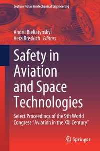 Safety in Aviation and Space Technologies