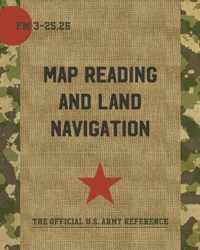 Map Reading and Land Navigation: FM 3-25.26