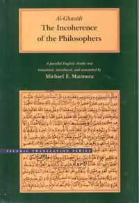 The Incoherence of the Philosophers, 2nd Edition