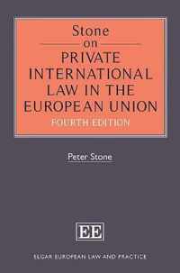 Stone on Private International Law in the European Union