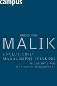 Uncluttered Management Thinking