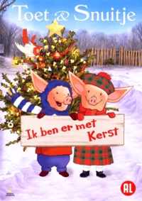 Toet & Snuitje - Ik Ben Er Met Kerst