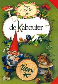 Leven En Werken Van De Kabouter