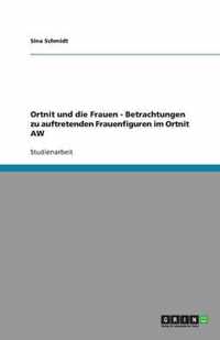 Ortnit und die Frauen - Betrachtungen zu auftretenden Frauenfiguren im Ortnit AW