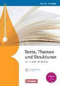 Texte, Themen und Strukturen. Schülerbuch mit Klausurentraining auf CD-ROM. Nordrhein-Westfalen