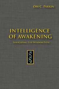 Intelligence of Awakening