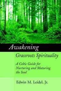 Awakening Grassroots Spirituality