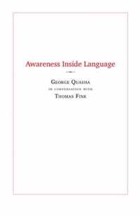 Awareness Inside Language