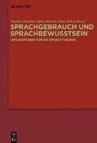 Sprachgebrauch und Sprachbewusstsein