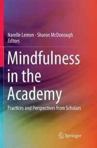 Mindfulness in the Academy