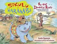 Sikulu & Harambe by the Zambezi River