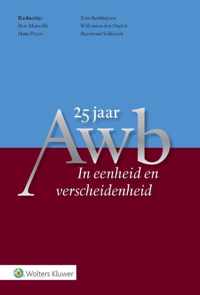 25 jaar Awb In eenheid en verscheidenheid