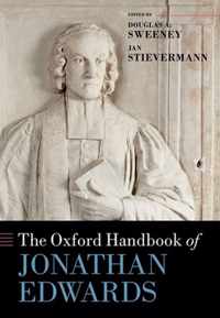 The Oxford Handbook of Jonathan Edwards