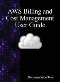 AWS Billing and Cost Management User Guide