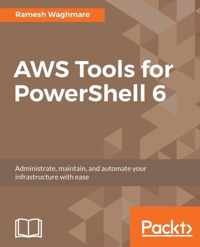 AWS Tools for PowerShell 6